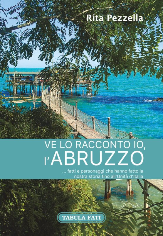 Ve lo racconto io, l’Abruzzo – Recensione